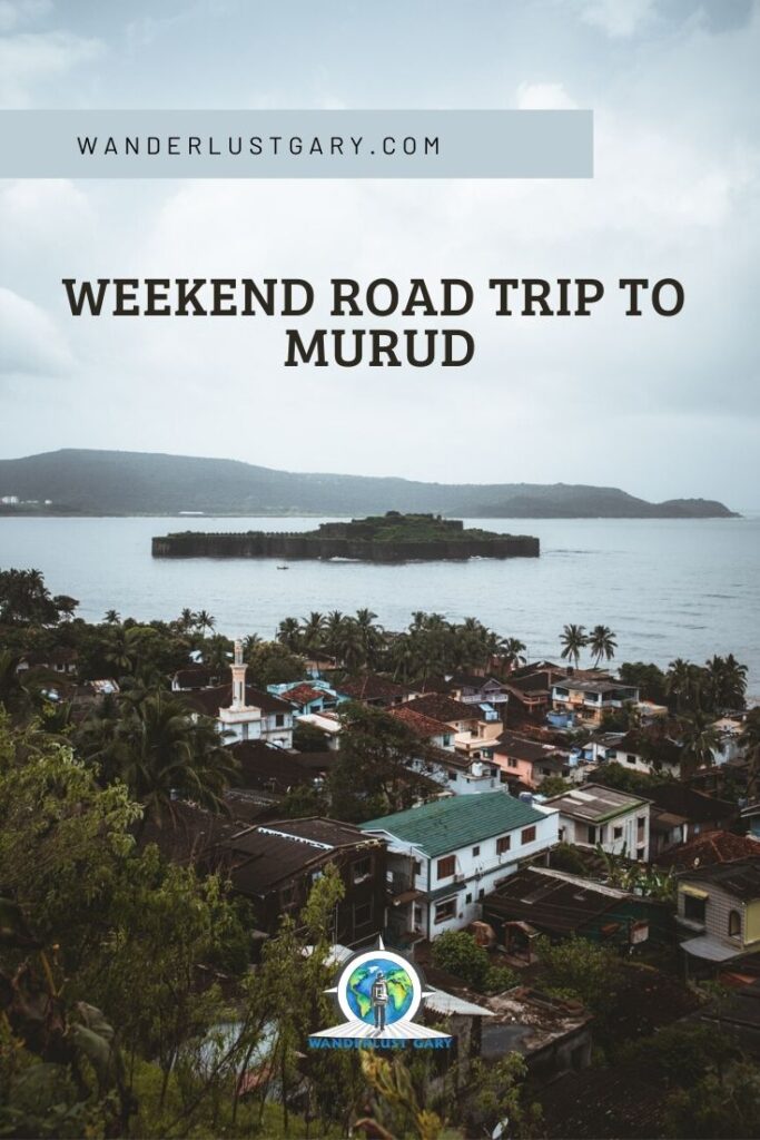Weekend Roadtrip to Murud - Pinterest